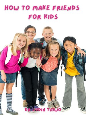 cover image of How to Make Friends For Kids